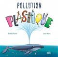 Picture of POLLUTION PLASTIQUE