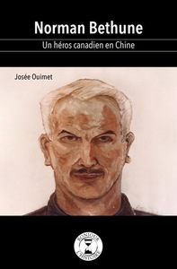 Image de NORMAN BETHUNE. UN HEROS CANADIEN EN CHINE