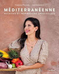 Image de MEDITERRANEENNE. RECETTES ET INSPIRATIONS ENSOLEILLEES