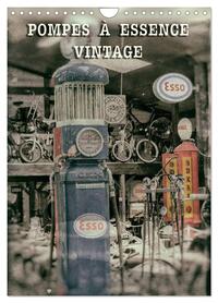 Picture of POMPES À ESSENCE VINTAGE (Calendrier mural 2025 DIN A4 horizontal), CALVENDO calendrier mensuel