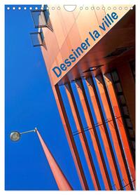 Picture of Dessiner la ville (Calendrier mural 2025 DIN A4 horizontal), CALVENDO calendrier mensuel