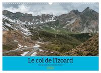 Image de Le col de l'Izoard sur la route des Grandes Alpes (Calendrier mural 2025 DIN A3 vertical), CALVENDO calendrier mensuel