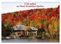 Image de L'été Indien au Mont Tremblant, Québec (Calendrier mural 2025 DIN A4 vertical), CALVENDO calendrier mensuel