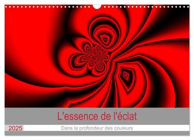 Image de L'essence de l'éclat (Calendrier mural 2025 DIN A3 vertical), CALVENDO calendrier mensuel