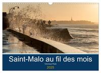 Image de Saint-Malo au fil des mois (Calendrier mural 2025 DIN A3 vertical), CALVENDO calendrier mensuel