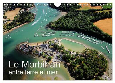 Image de Le Morbihan entre terre et mer (Calendrier mural 2025 DIN A4 vertical), CALVENDO calendrier mensuel