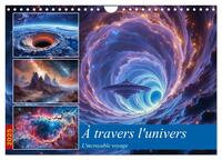Picture of À travers l'univers-L'incroyable voyage (Calendrier mural 2025 DIN A4 vertical), CALVENDO calendrier mensuel