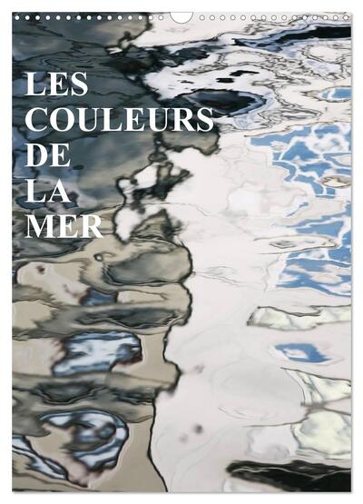 Picture of LES COULEURS DE LA MER (Calendrier mural 2025 DIN A3 horizontal), CALVENDO calendrier mensuel
