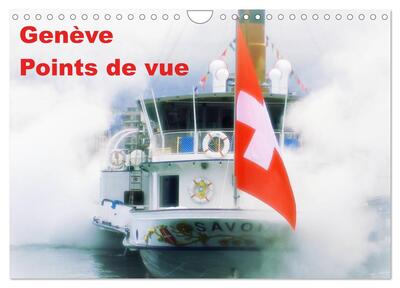 Image de Genève Points de vue (Calendrier mural 2025 DIN A4 vertical), CALVENDO calendrier mensuel