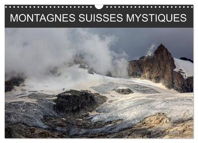 Image de Montagnes suisses mystiques (Calendrier mural 2025 DIN A3 vertical), CALVENDO calendrier mensuel