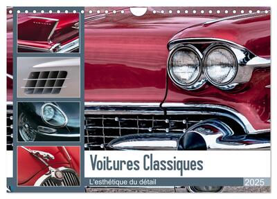 Image de Voitures Classiques - L'esthétique du détail (Calendrier mural 2025 DIN A4 vertical), CALVENDO calendrier mensuel