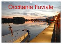Picture of Occitanie fluviale (Calendrier mural 2025 DIN A3 vertical), CALVENDO calendrier mensuel