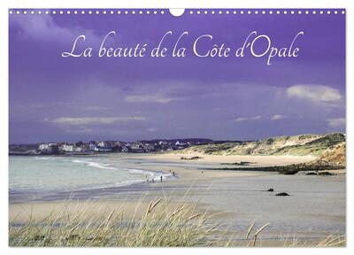Image de La beauté de la Côte d'Opale (Calendrier mural 2025 DIN A3 vertical), CALVENDO calendrier mensuel