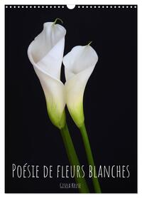 Image de Poésie de fleurs blanches (Calendrier mural 2025 DIN A3 horizontal), CALVENDO calendrier mensuel