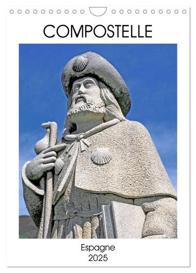 Image de COMPOSTELLE Espagne (Calendrier mural 2025 DIN A4 horizontal), CALVENDO calendrier mensuel