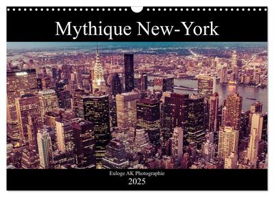 Picture of Mythique New-York (Calendrier mural 2025 DIN A3 vertical), CALVENDO calendrier mensuel