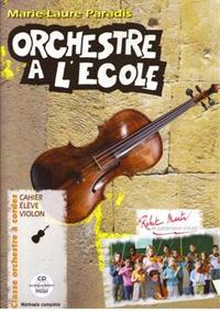 Picture of ORCHESTRE A L'ECOLE CAHIER DE L'ELEVE - VIOLON - + CD