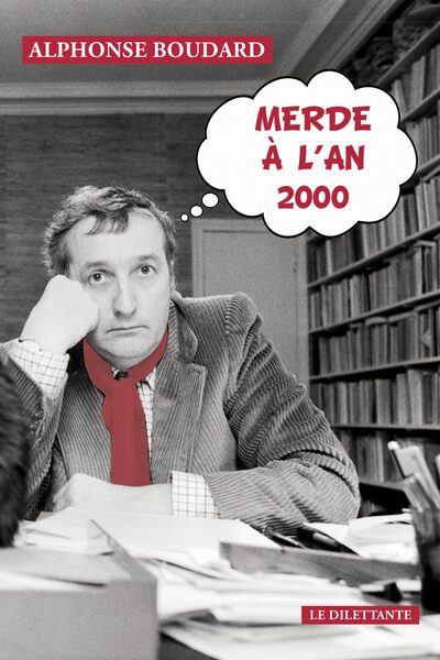 Picture of Merde à l'an 2000