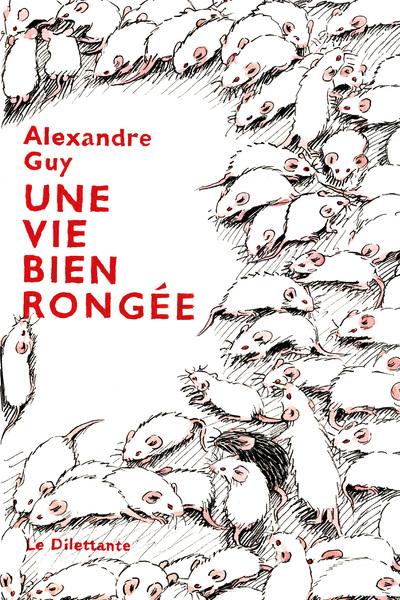 Picture of Une vie bien rongée