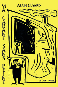 Image de Ma cabane sans peine