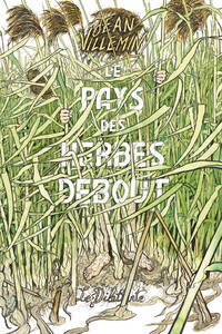 Picture of Le Pays des herbes debout