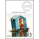 Image de La Cause Du Désir 83 - Comment Ça Se Passe ? Decembre 2012