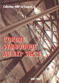 Image de L'Ordre Symbolique Au Xxie Siecle