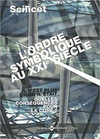 Image de Scilicet - Ordre Symbolique Au Xxième Siècle - Ne