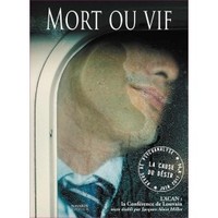 Image de La Cause Du Desir N° 96 Mort Ou Vif 2017