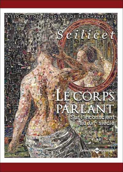 Image de Scilicet - Le Corps Parlant