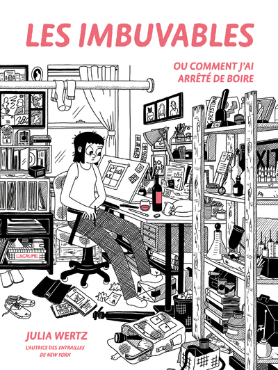 Picture of Les imbuvables - Ou comment j'ai arrêté de boire