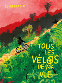 Picture of Tous les vélos de ma vie