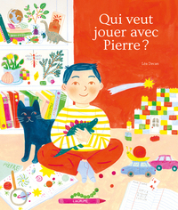 Image de Qui veut jouer avec Pierre ?