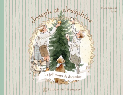 Image de Joseph et Joséphine, le joli temps de décembre