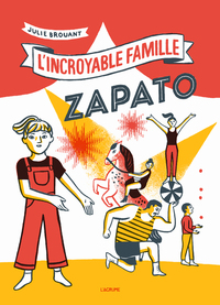 Image de L'incroyable famille Zapato