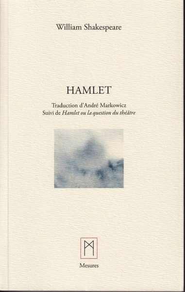 Picture of Hamlet, Suivi de Hamlet ou la question du théâtre