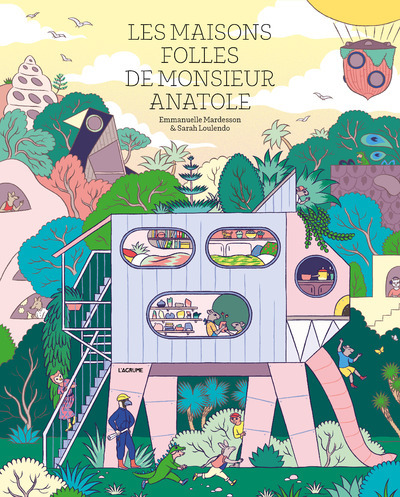 Image de Les maisons folles de monsieur Anatole
