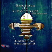 Image de Secrets de châteaux en Bourbonnais