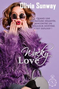 Image de Wacky Love (série Love #2)