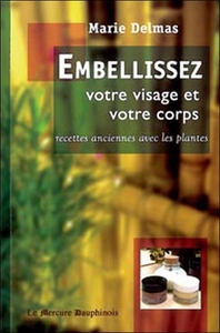 Picture of Embellissez votre visage et votre corps