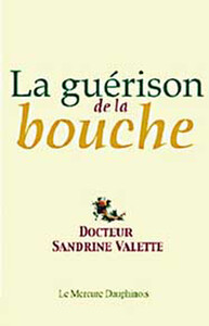 Image de La guérison de la bouche