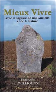Picture of Mieux Vivre avec la sagesse de nos Anciens et de la Nature