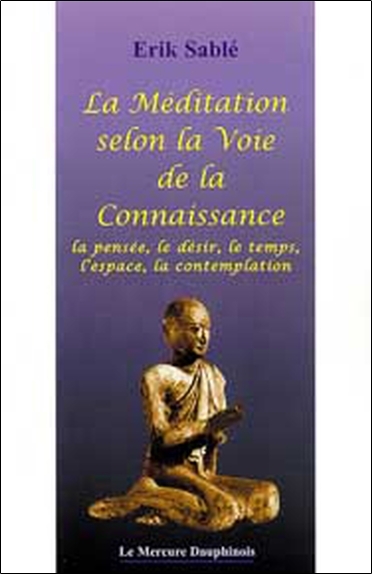 Image de La Méditation selon la Voie de la Connaissance