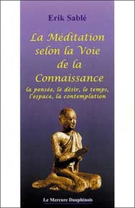 Image de La Méditation selon la Voie de la Connaissance