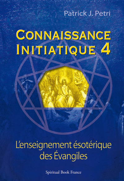 Image de CONNAISSANCE INITIATIQUE 4  L