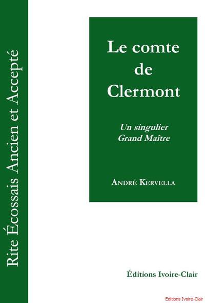Picture of Le comte de Clermont - Un singulier Grand Maître