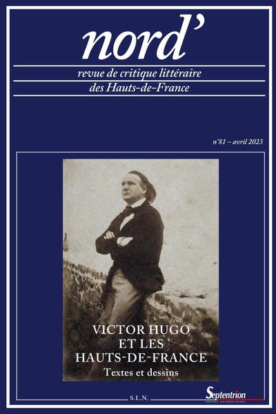 Picture of Victor Hugo et les Hauts-de-France. Textes et dessins