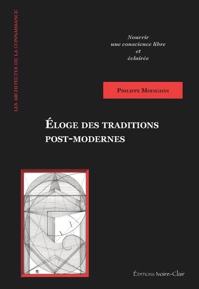 Picture of Eloge des traditions post-modernes