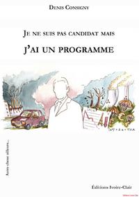 Image de Je ne suis pas candidat mais j'ai un programme