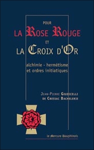 Picture of Pour la rose rouge et la croix d'or